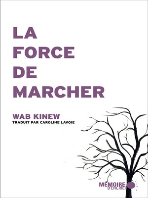 cover image of La force de marcher